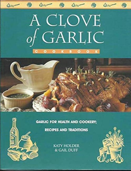 A clove of garlic cookbook / kookboek met look  (Nieuw), Livres, Livres de cuisine, Neuf, Europe, Enlèvement ou Envoi