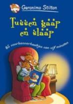 Tussen gaap en slaap 85 voorleesverhaaltjes geronimo stilton, Boeken, Ophalen of Verzenden, Zo goed als nieuw