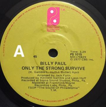 7"   Billy Paul ‎– Only The Strong Survive 