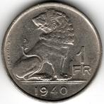 België : 1 Frank 1940 NL - FR  Morin 460  Ref 16330, Postzegels en Munten, Ophalen of Verzenden, Metaal, Losse munt