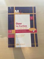 Math & Sens : Oser les fractions, Boeken, Advies, Hulp en Training, Ophalen, Nieuw, De boeck