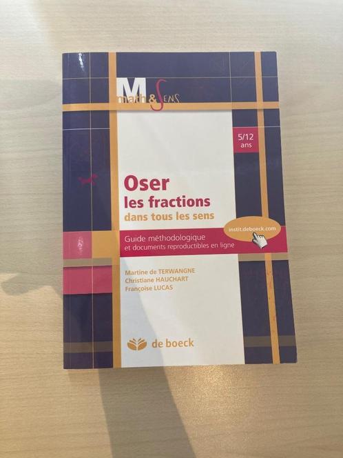 Math & Sens : Oser les fractions, Boeken, Advies, Hulp en Training, Nieuw, Ophalen
