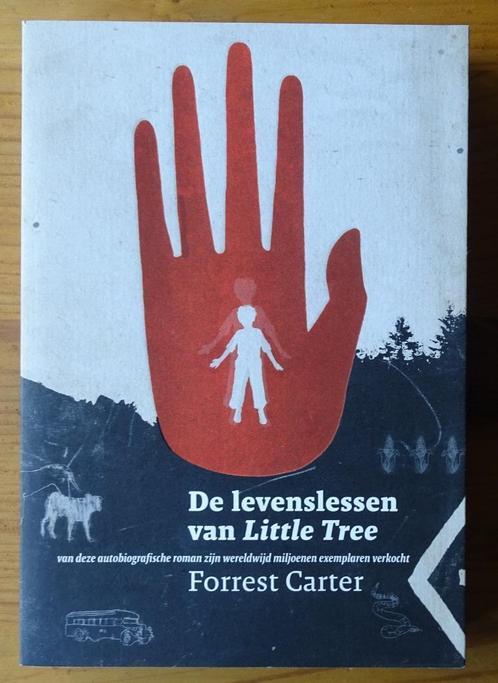 De levenslessen van Little Tree - Forrest Carter, Boeken, Romans, Zo goed als nieuw, Amerika, Ophalen of Verzenden