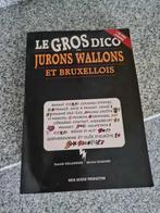 Dico Jurons Wallons, Enlèvement ou Envoi, 20e siècle ou après, Neuf
