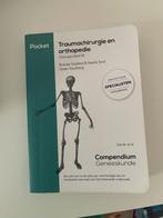 Traumachirurgie en orthopedie (Compendium Geneeskunde), Boeken, Ophalen of Verzenden, Zo goed als nieuw, Hoger Onderwijs