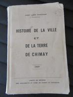 B Histoire de la ville et de la terre de Chimay (L Dardenne), Utilisé, Enlèvement ou Envoi