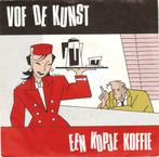 VOF De Kunst - Een kopje Koffie, Cd's en Dvd's, 7 inch, Single, Ophalen of Verzenden, Zo goed als nieuw