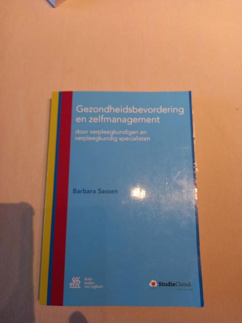 Barbara Sassen - Gezondheidsbevordering en zelfmanagement, Livres, Science, Utilisé, Enlèvement ou Envoi