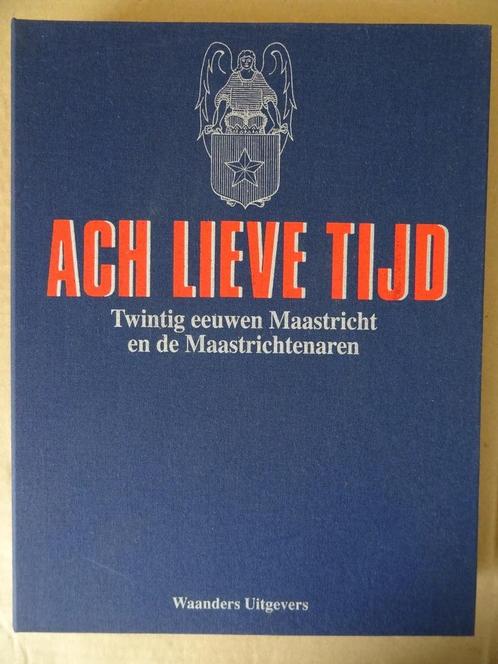 Ach lieve tijd Twintig eeuwen Maastricht 20 volumes complete, Livres, Histoire & Politique, Comme neuf, 20e siècle ou après, Enlèvement ou Envoi