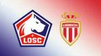Tickets Lille / Monaco - WE du 24/08, Overige typen, Twee personen, Augustus