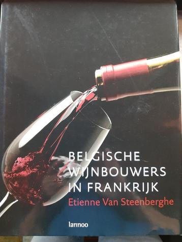 Belgische wijnbouwers in Frankrijk