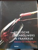 Belgische wijnbouwers in Frankrijk, Overige typen, Ophalen of Verzenden, Etienne Van Steenberghe, Zo goed als nieuw