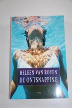 Heleen van royen * de ontsnapping, Boeken, Romans, Ophalen of Verzenden, Gelezen