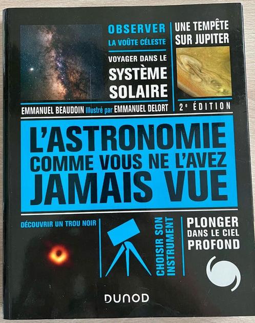 L'Astronomie comme vous ne l'avez jamais vue, Boeken, Wetenschap, Zo goed als nieuw, Ophalen