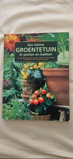 Een kleine groentetuin in potten en bakken, Ophalen, Moestuin, Zo goed als nieuw, Pierre Tourmente; Nelly Tourmente