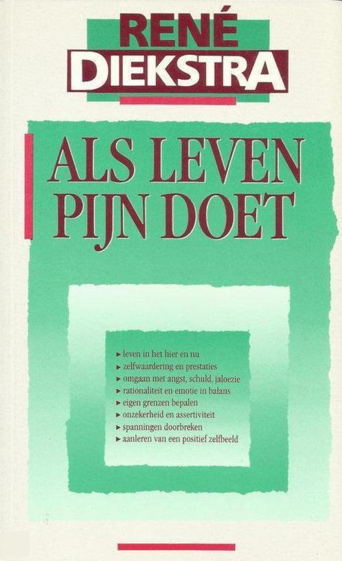 Te Koop Boek ALS LEVEN PIJN DOET René Diekstra, Livres, Psychologie, Utilisé, Psychologie du développement, Enlèvement ou Envoi