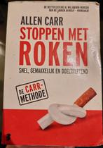 Stoppen met Roken – De Eenvoudige Methode (Allen Carr), Boeken, Ophalen of Verzenden, Gelezen