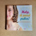 Boek: Help, ik word puber!, Ophalen of Verzenden, Zo goed als nieuw