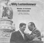 willy lustenhouwer - wiender zin de beste, Ophalen of Verzenden
