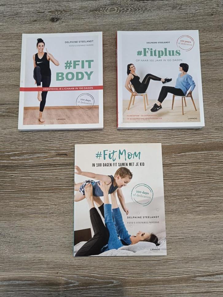 3 boeken Fit Mom, Fit Body & Fit Plus van Delphine Steelandt, Boeken, Sportboeken, Zo goed als nieuw, Fitness, Ophalen