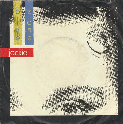 45T: Blue Zöne: Jackie    PopRock, Cd's en Dvd's, Vinyl Singles, Gebruikt, Single, Rock en Metal, 7 inch, Ophalen of Verzenden