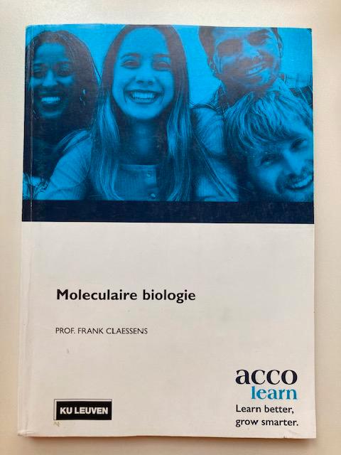 Moleculaire Biologie Prof Frank Claessens Kul Acco Leuven, Boeken, Studieboeken en Cursussen, Zo goed als nieuw, Hoger Onderwijs
