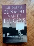 Sue Walker: De nacht van de leugens  ., Ophalen of Verzenden, Gelezen