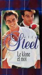 Danielle Steel - Le klone et moi