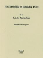Het kerkelijk en liefdadig DIEST. Geschiedenis,  kerken, klo, 20e eeuw of later, F.J.E. Raymaekers, Ophalen of Verzenden, Zo goed als nieuw