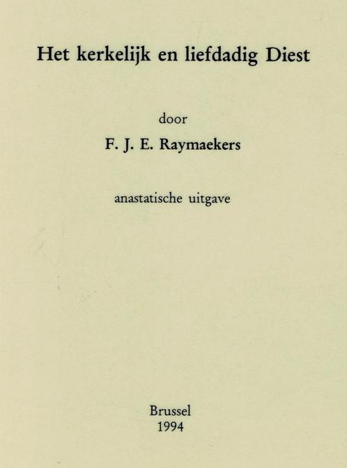 Het kerkelijk en liefdadig DIEST. Geschiedenis,  kerken, klo, Boeken, Geschiedenis | Stad en Regio, Zo goed als nieuw, 20e eeuw of later