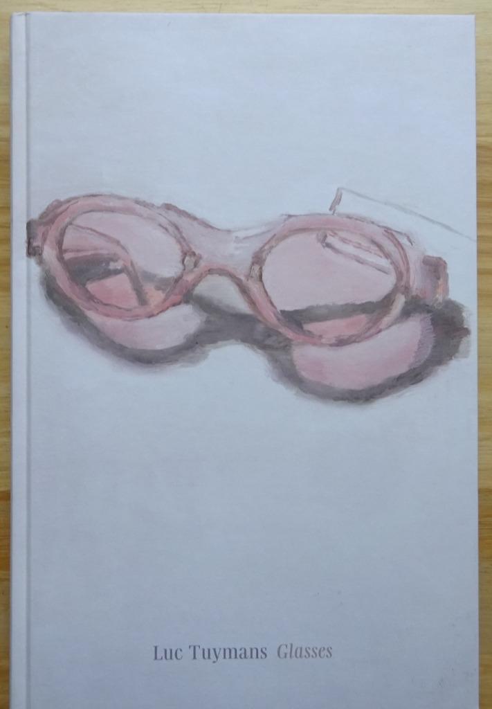 Luc Tuymans, Glasses, 2016 MAS Antwerpen, Boeken, Kunst en Cultuur | Beeldend, Nieuw, Schilder- en Tekenkunst, Ophalen of Verzenden