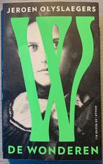 Jeroen Olyslaegers - De wonderen, Boeken, Ophalen of Verzenden, Jeroen Olyslaegers