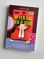Op een dag ben je dood – Anouck Meier (2024) – nieuwstaat!, Enlèvement ou Envoi, Neuf, Psychologie de la personnalité