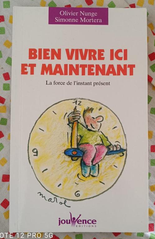 Bien Vivre Ici et Maintenant  : La Force de l'instant présen, Boeken, Psychologie, Gelezen, Ontwikkelingspsychologie, Ophalen of Verzenden