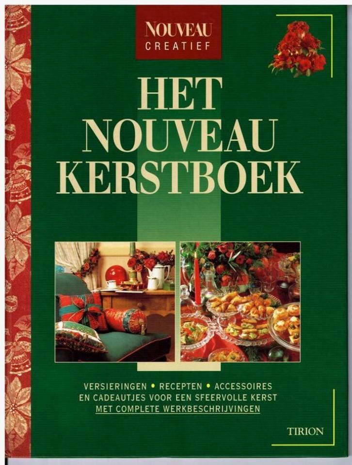 Het nouveau kerstboek  - Tirion Creatief  -  9789051214888, Diversen, Kerst, Zo goed als nieuw, Ophalen of Verzenden