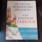 De twaalf wonderlijke sprookjes van koningin FABIOLA 1961, Ophalen of Verzenden, Gelezen, Desclee de brouwer