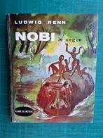 Nobi le nègre (Ludwig Renn) – 1966 – 102 pages, Enlèvement ou Envoi, Fiction, Ludwig Renn, Comme neuf