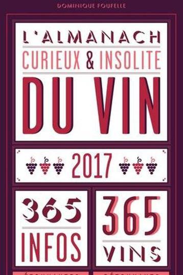 L'almanach curieux & insolite du vin, Enlèvement ou Envoi, Comme neuf