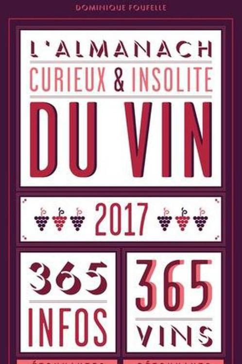 L'almanach curieux & insolite du vin, Verzamelen, Wijnen, Zo goed als nieuw, Ophalen of Verzenden