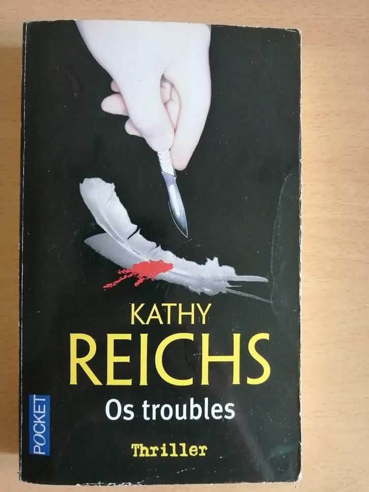 Os troubles de Kathy Reichs, Livres, Thrillers, Enlèvement ou Envoi