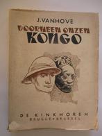 Belgisch Kongo Doorheen onzen kongo, Boeken, Ophalen of Verzenden, Zo goed als nieuw