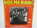 Boemerang - Papaveri / Santa Lucia (1978), Cd's en Dvd's, Ophalen of Verzenden, Single
