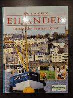 De Mooiste Eilanden Langs De Franse Kust, Boeken, Ophalen of Verzenden