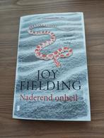 Joy fielding - naderend onheil, Boeken, Ophalen of Verzenden, Zo goed als nieuw, Joy Fielding