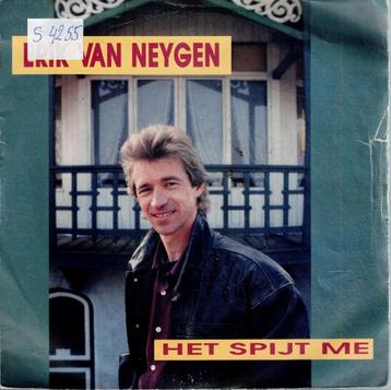 Vinyl, 7"   /   Erik Van Neygen – Het Spijt Me