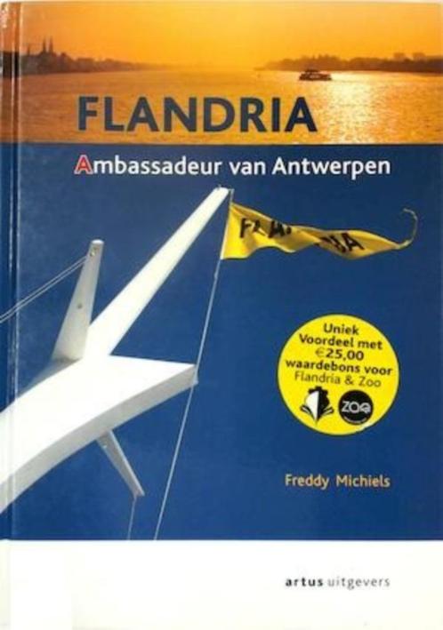 Flandria - Ambassadeur van Antwerpen, Livres, Histoire & Politique, Utilisé, Enlèvement ou Envoi