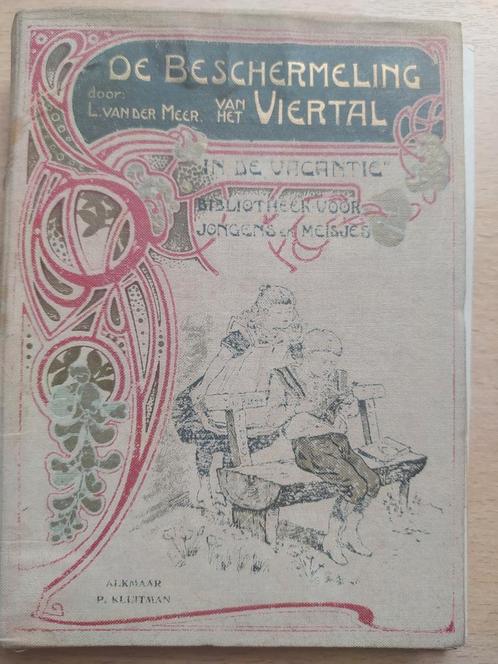 De Beschermeling van het Viertal: L Vander Meer, Antiek en Kunst, Antiek | Boeken en Manuscripten, Ophalen of Verzenden
