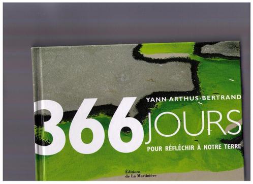 Yann Arthus Bertrand - 366 jours Ed. de La Marinière 2003, Livres, Art & Culture | Photographie & Design, Neuf, Photographie général