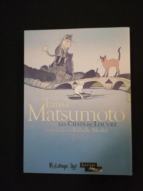 Les chats du Louvres I et II (colorisée) by T. Matsumoto, Boeken, Stripverhalen, Nieuw, Complete serie of reeks, Ophalen