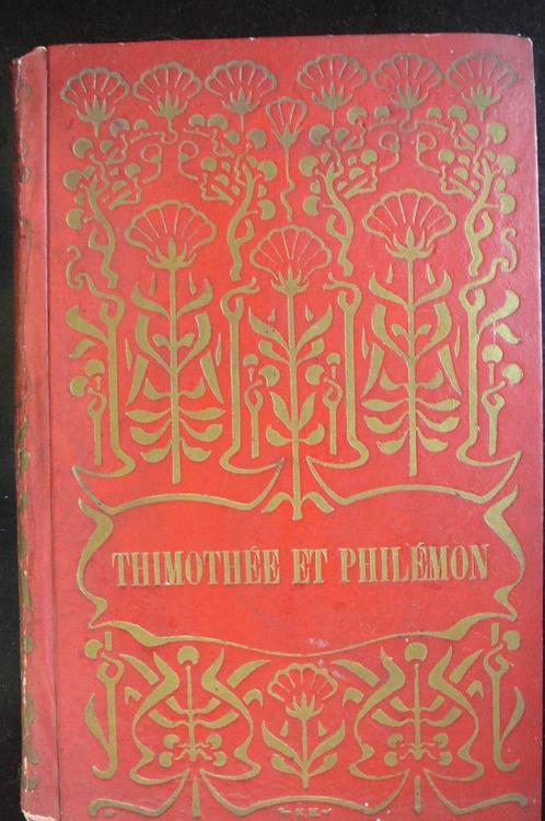 Timothée et Philémon avec un ami de jeunesse, Antiquités & Art, Antiquités | Livres & Manuscrits, Enlèvement ou Envoi